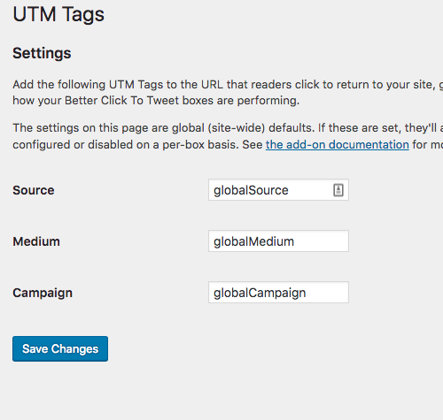screenshot of the Site Wide Settings for the UTM Tags add-on. three input fields are available to be set globally.